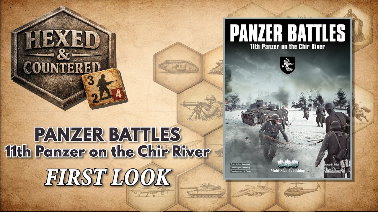 Panzer Battles: 11th Panzer on the River Chir (MMP) - First Look