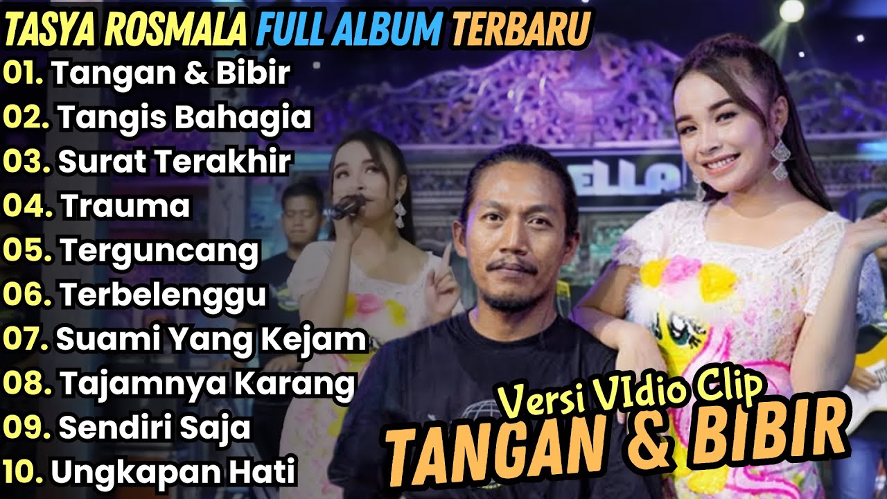 Tangan Dan Bibir - Tasya Rosmala Full Album Terbaru || Adella Full Album Terbaru 2024