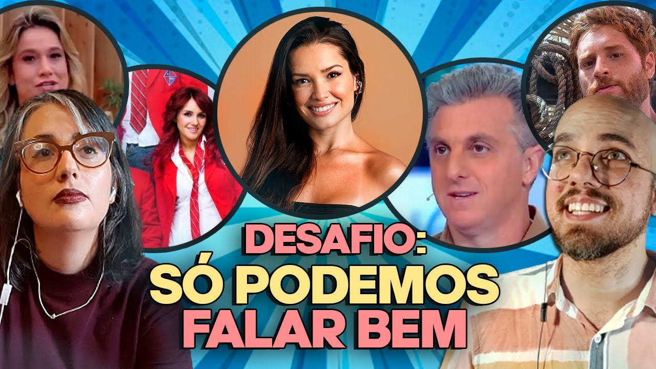 SÓ PODE FALAR BEM: JULIETTE, REBELDE e LUCIANO HUCK | Coisas de TV