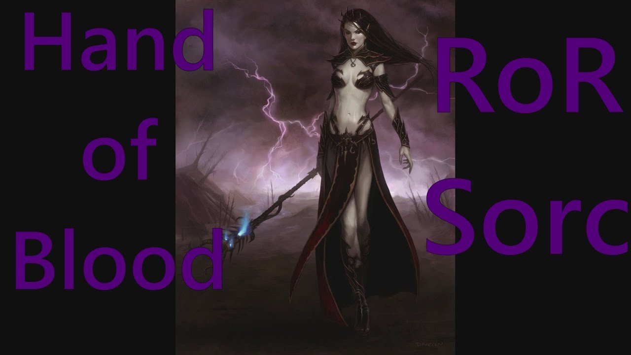 RoR Sorcerer Hand of Blood(Ruin)