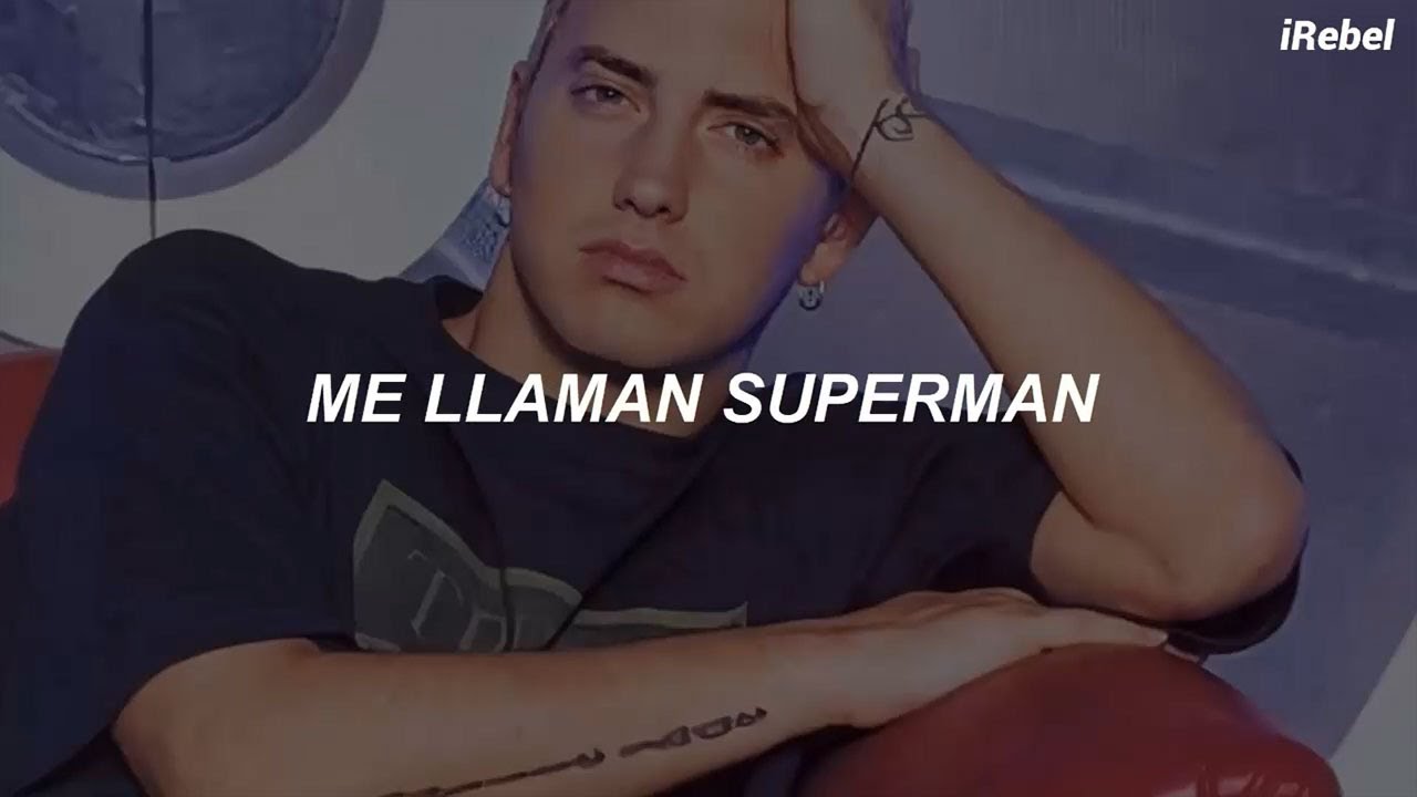 Eminem - Superman (sub. español)
