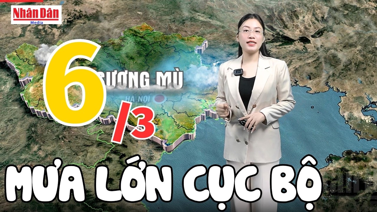 Dự báo thời tiết tối nay và ngày mai 6/3 | Dự báo thời tiết đêm nay mới nhất | Báo Nhân Dân