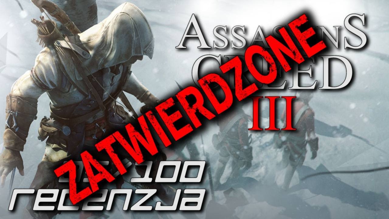 Assassin's Creed III - Recenzja (sprawdzane na Xbox 360)