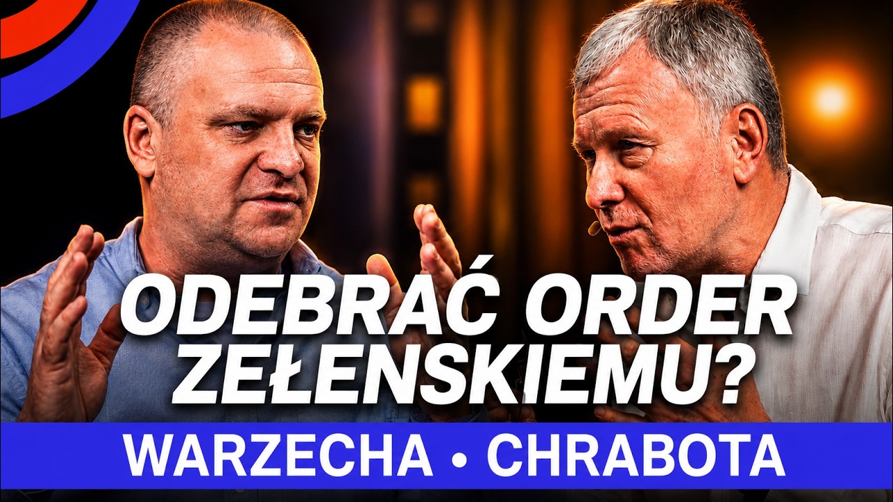 Czy zabrać order Zełenskiemu? POLSKA, UKRAINA, UPA. Debata Łukasz WARZECHA &ndash; Bogusław CHRABOTA
