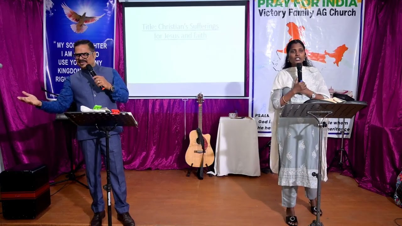 Victory Family AG Church | Message Title:- Christians Suffering  
