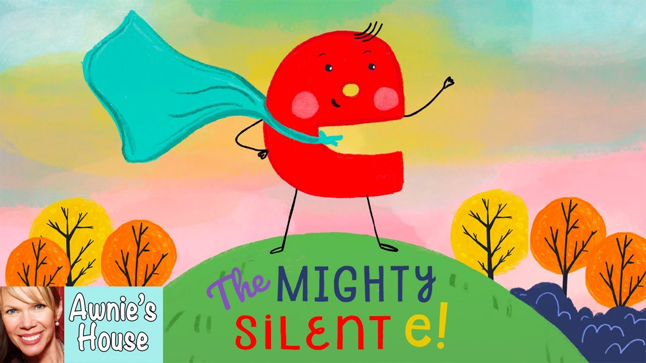 Kids Read Aloud: THE MIGHTY SILENT e! The Importance of being E by Kimberlee Gard and Sandie Sonke