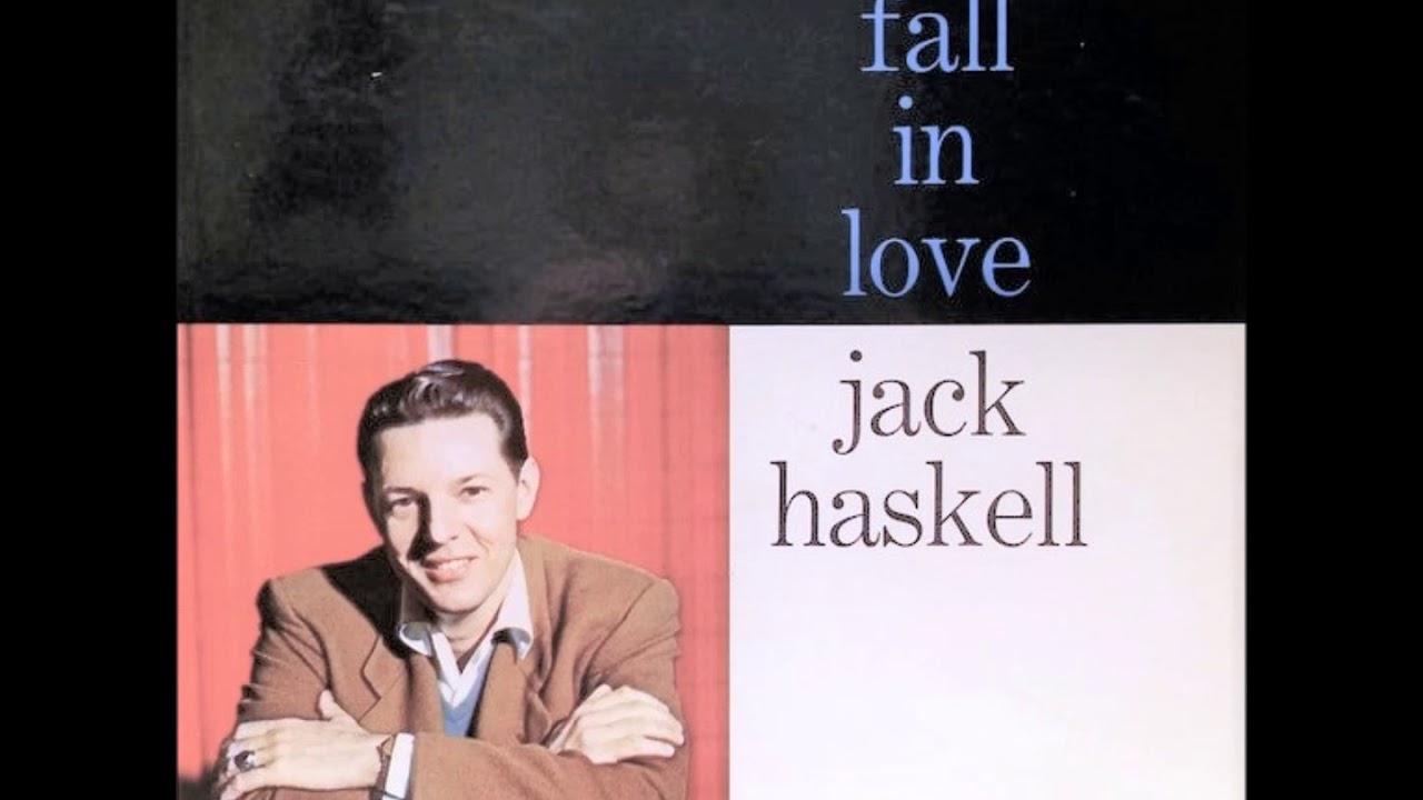 Jack Haskell – I Wish I Were in Love Again, 1957