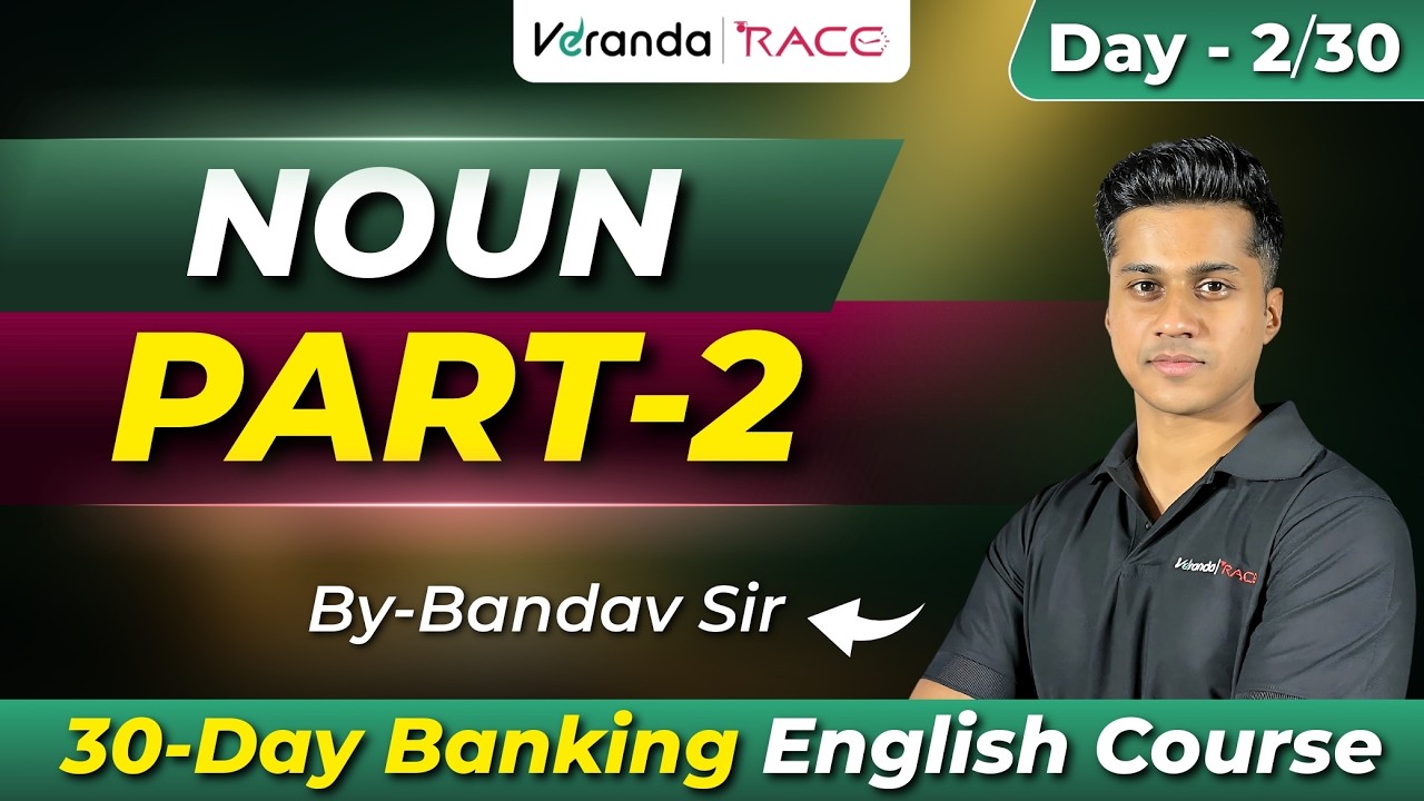 Noun Part 2 | Banking English | Day-2 | 30-Day Banking English Course | Bandav Sir