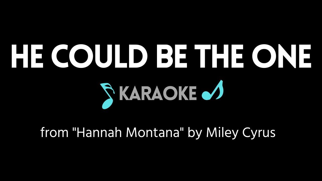 He Could be the One KARAOKE (from 