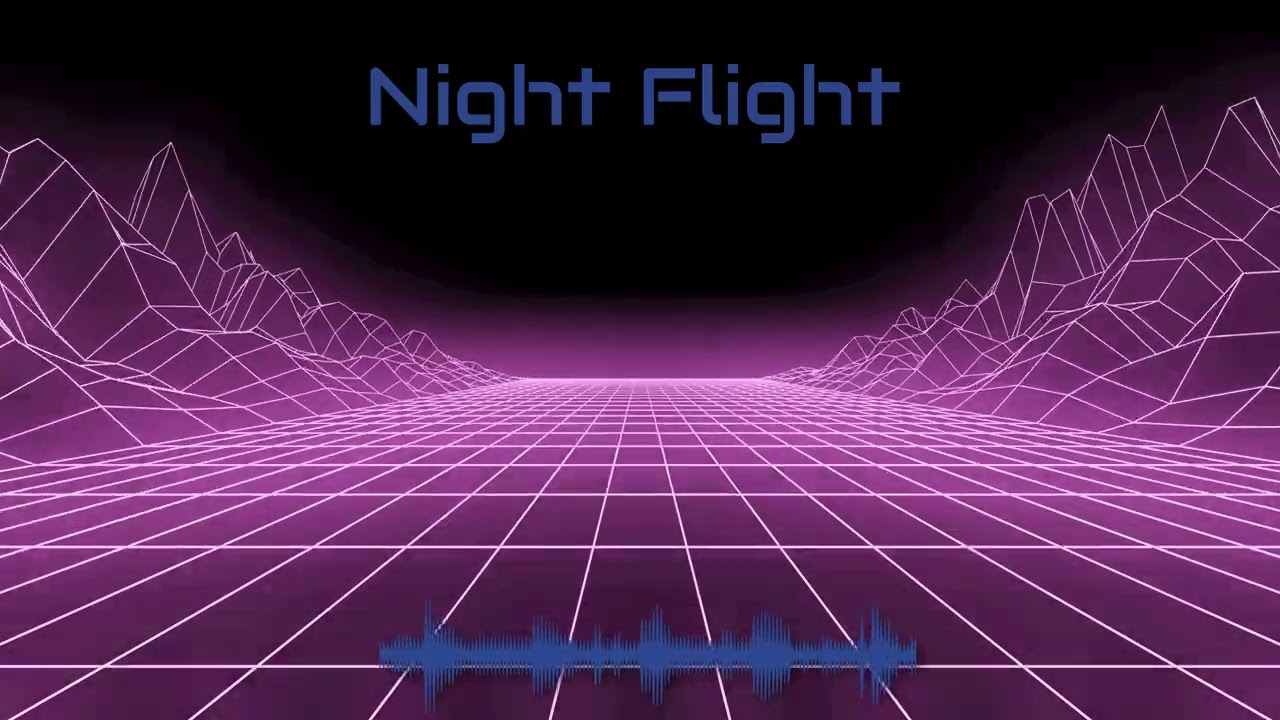 (80s Electronic Rock) Night Flight