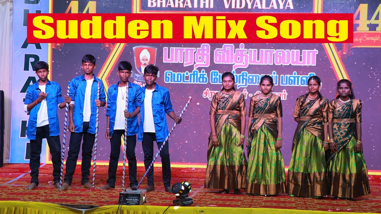 031 Sudden Mix | Bharathi Vidyalaya MHSS| Siruvachur| 44th Annual day| Rollback 90's
