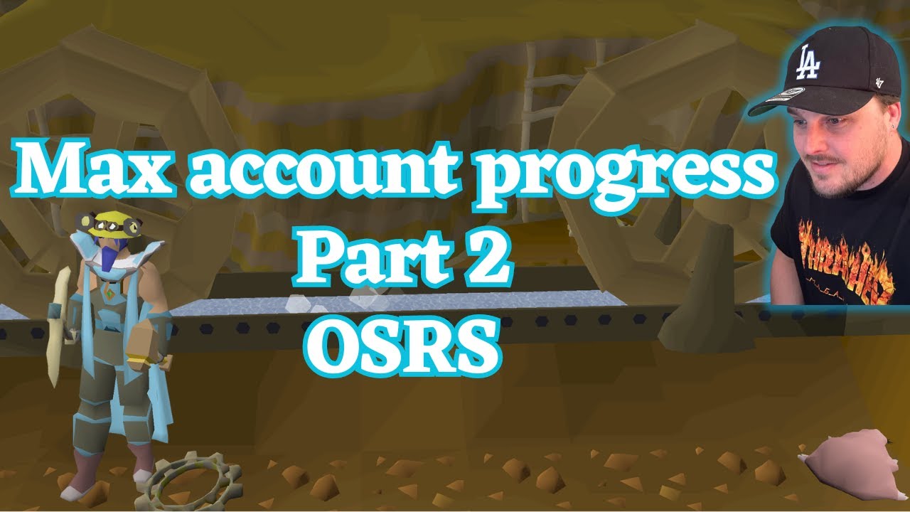 Max OSRS Account Progress - Part 2