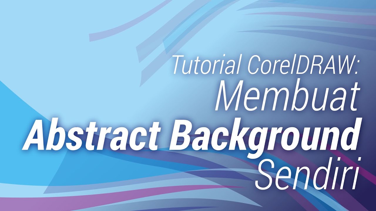 Membuat Abstract Background Sendiri #01