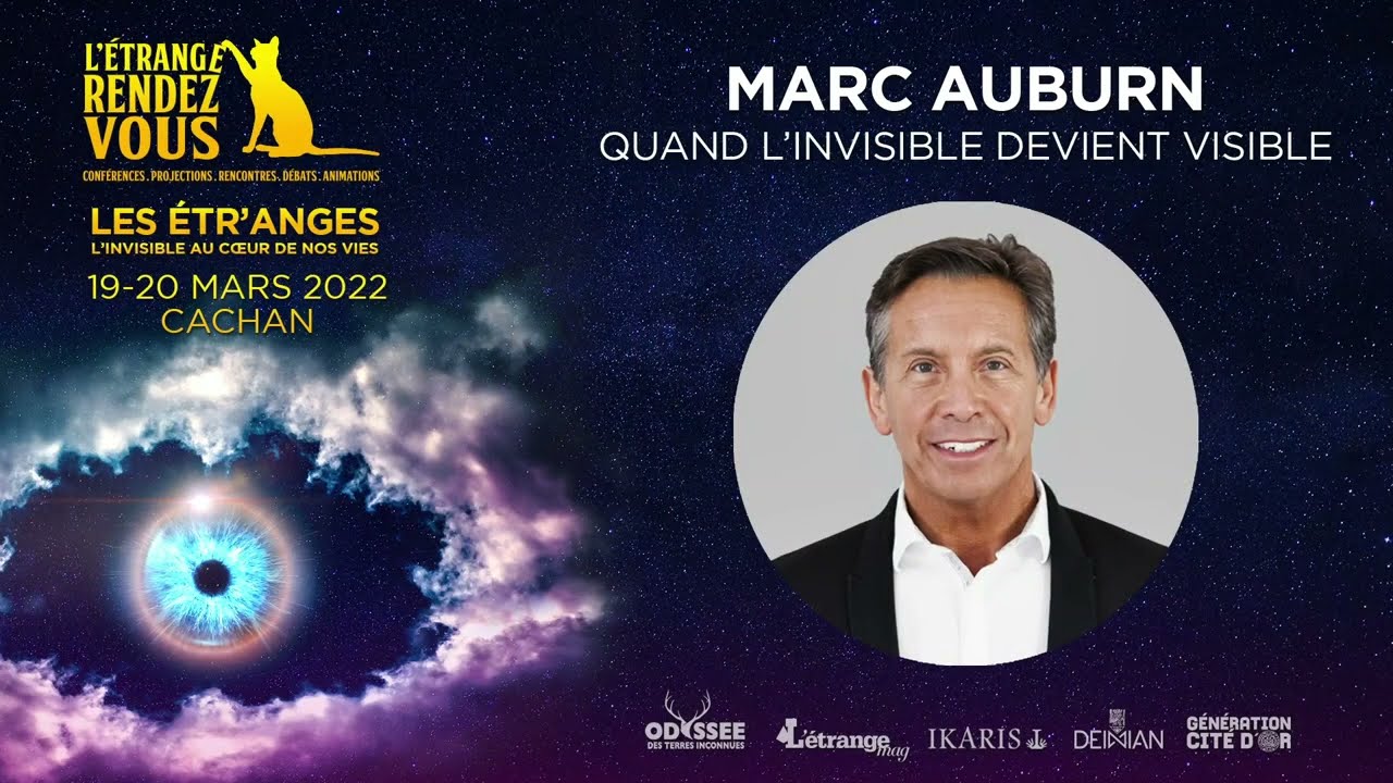 Quand l'Invisible devient visible - Marc Auburn
