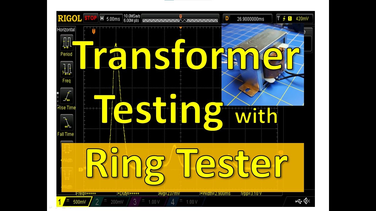 Transformer Testing with a Ring Tester Part 1