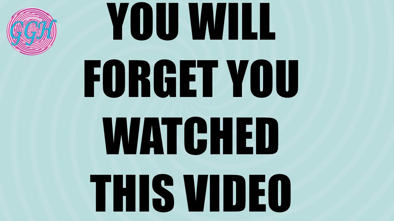 You WILL Forget That You Watched This Video