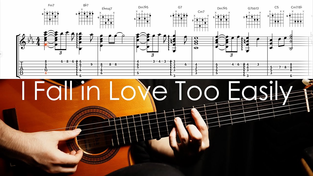 I Fall in Love Too Easily - Chord Melody Easy Arrangement