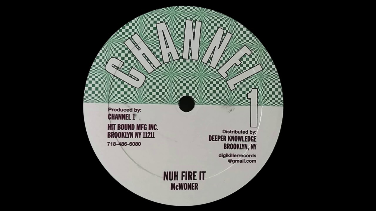 MCWONER - Nuh Fire It (1983) Channel One