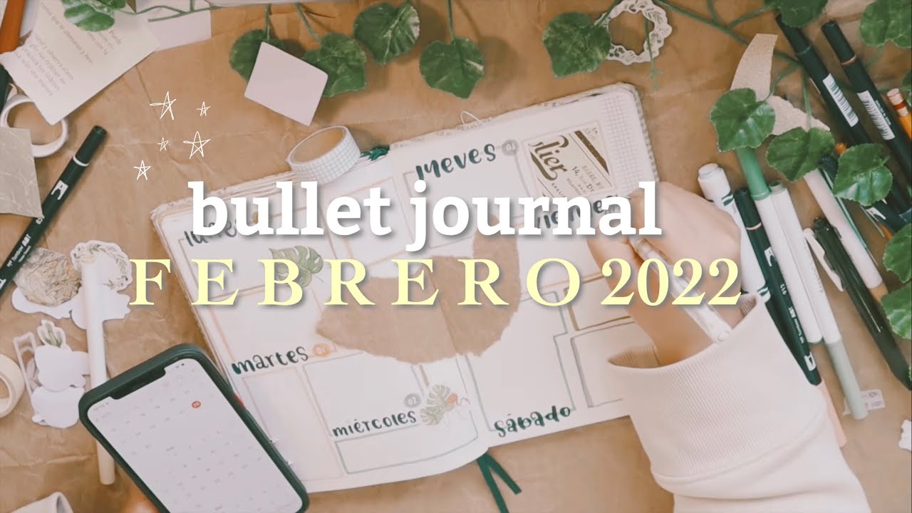 planea conmigo el BULLET JOURNAL febrero 🪴 2022