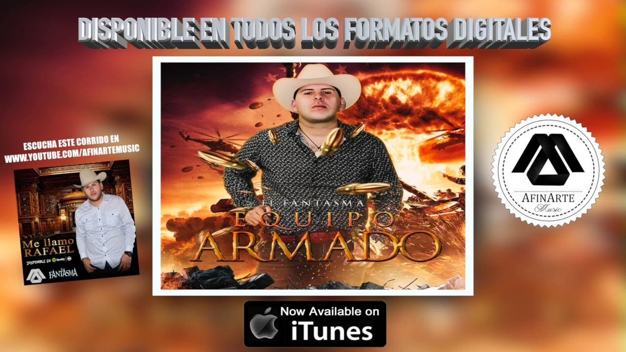 El Fantasma - Equipo Armado (Disco Completo)