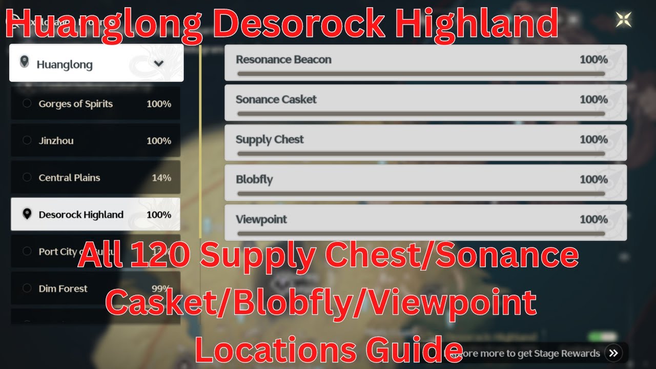 Desorock Highland All 120 Supply Chest/Sonance Casket/Blobfly/Viewpoint Location【WutheringWaves 1.0】