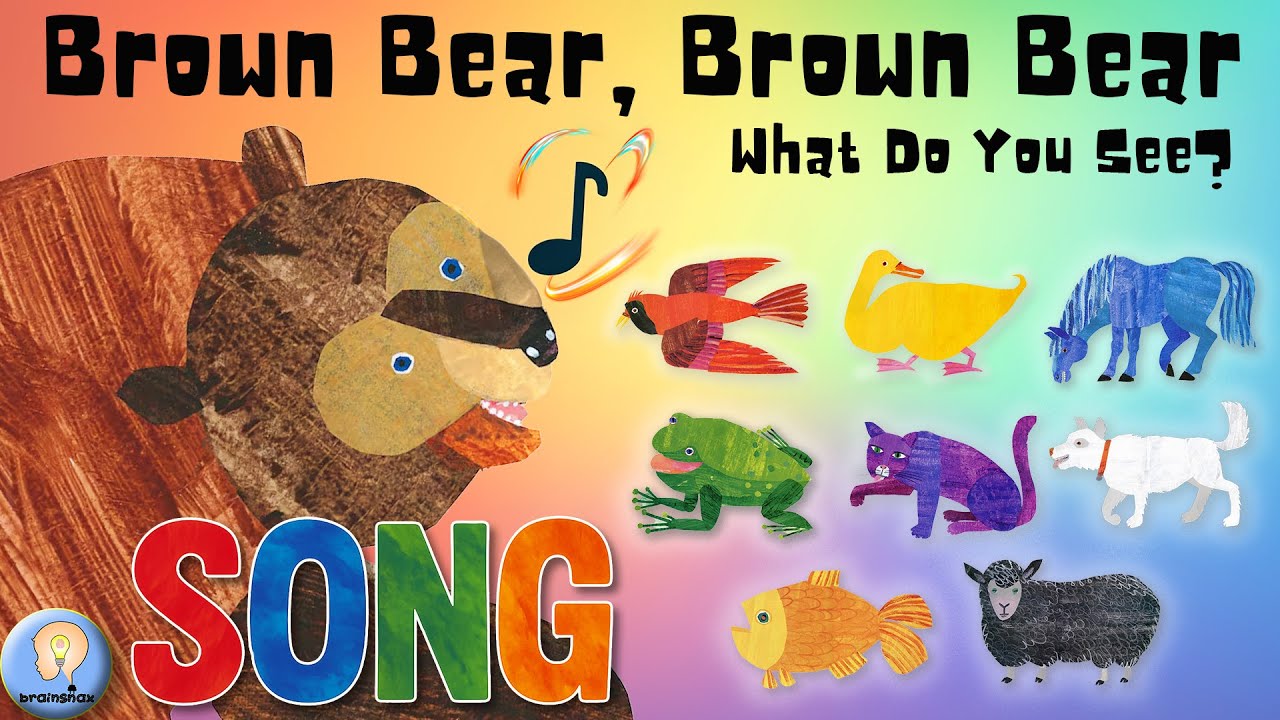 Brown Bear, Brown Bear, What Do You See? | Sing-Along Song for Kids | BrainSnax