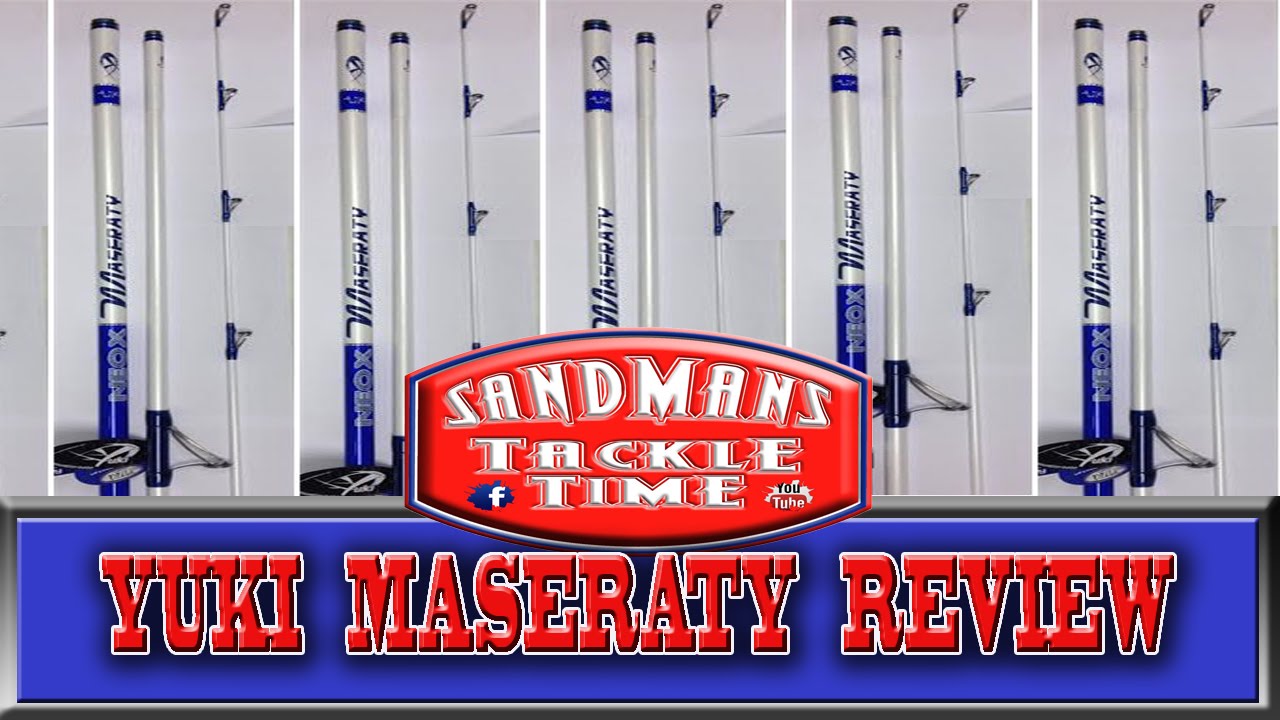 Sandmans Tackle Time, YUKI MASERATY REVIEW