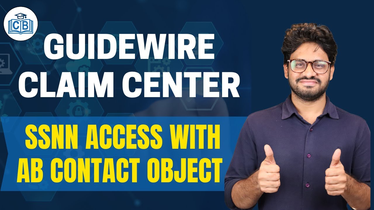 Guidewire SSNN Access | Guide Bar Architecture in Guidewire | Guidewire Certification | CyberBrainer