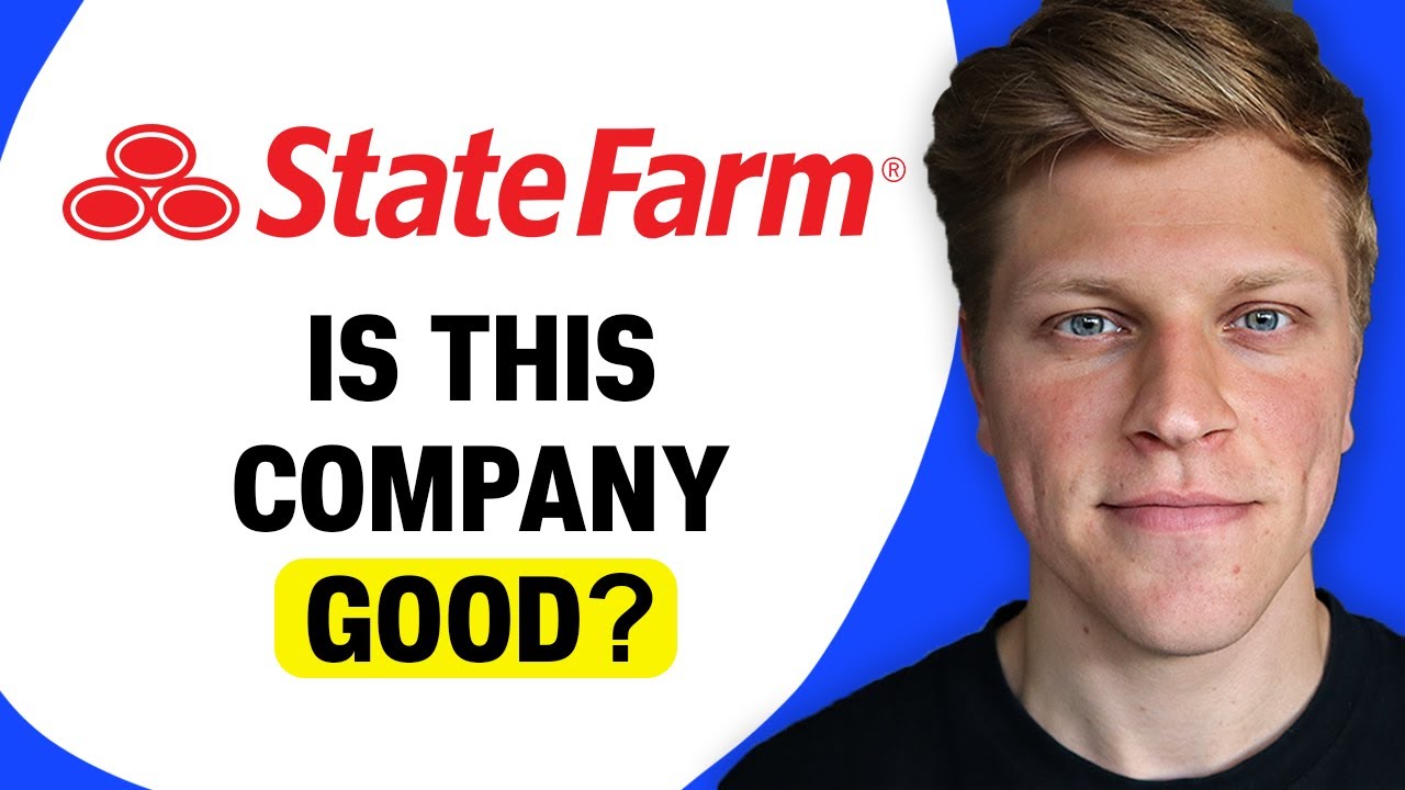 Is State Farm a Good Insurance Company?