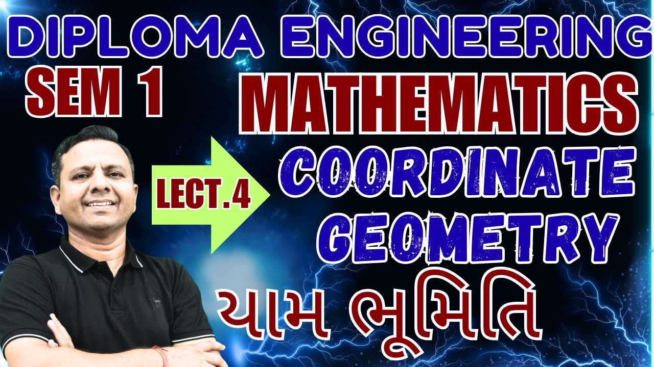DIPLOMA SEM 1 MATHEMATICS | LECTURE 4 COORDINATE GEOMETRY | YAM BHUMITI | યામ ભૂમિતિ | CIRCLE