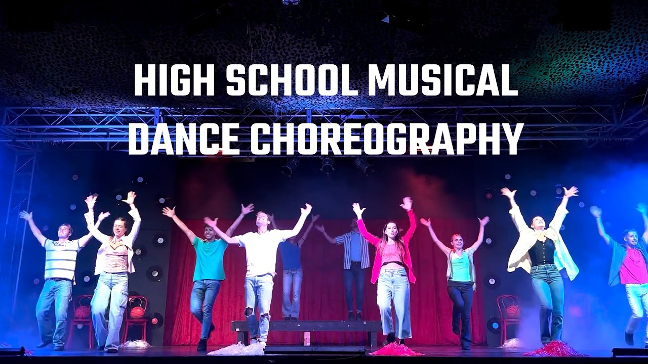 HIGH SCHOOL MUSICAL / DANCE CHOREOGRAPHY / COREOGRAFIA / BAILE