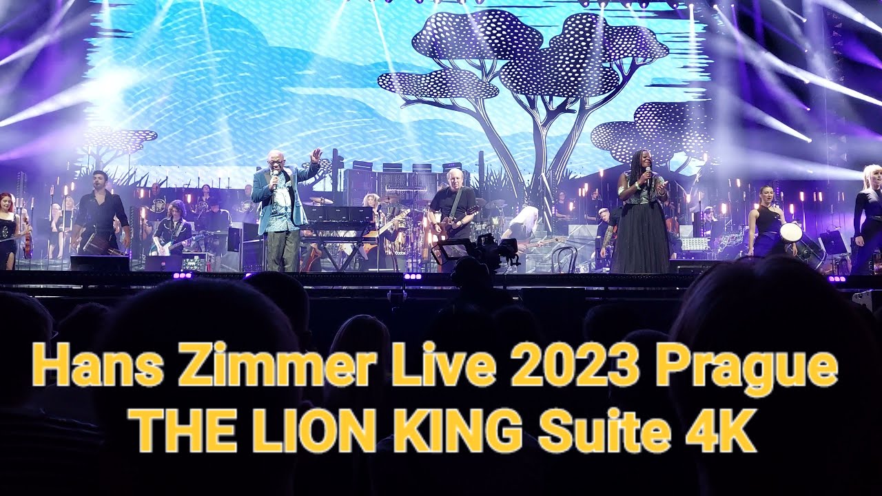 Hans Zimmer Live 2023 Prague THE LION KING Suite 4K