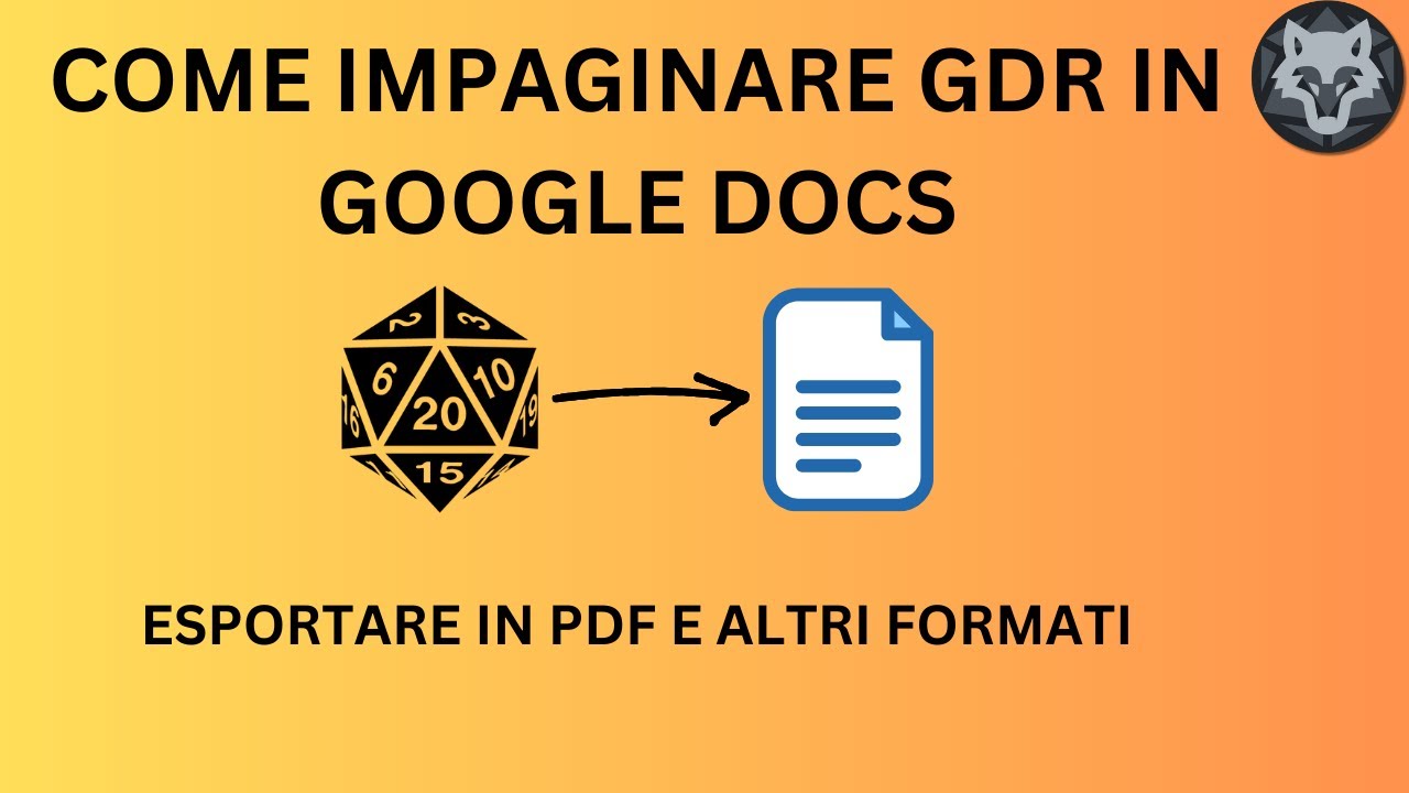 Come impaginare GDR in Google Docs (5) - Esportare in PDF e altri formati