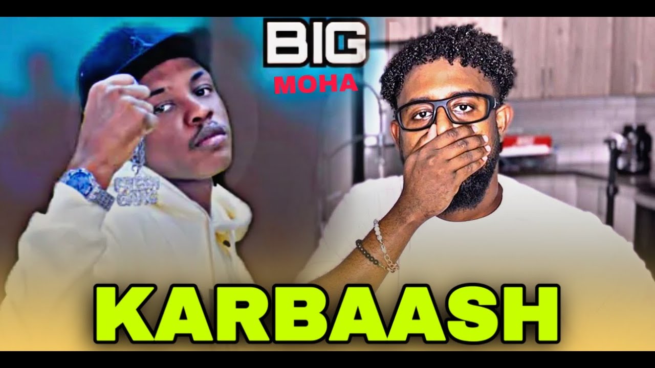 BIG MOHA KARBASH 6 DAQIIQO KING CK REACT