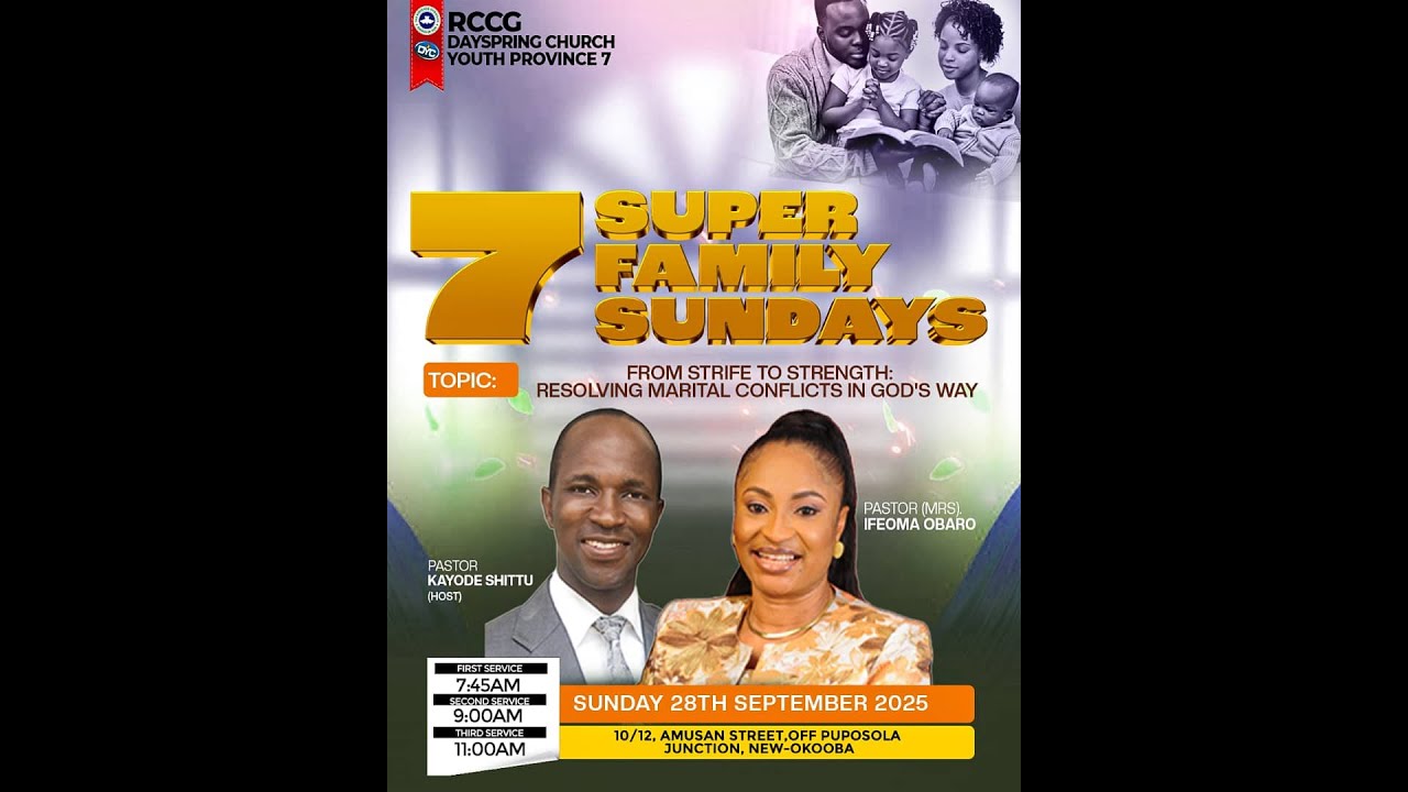 7 super family Sundays ||Resolving Marital Conflicts in God's way ||9/28/2025