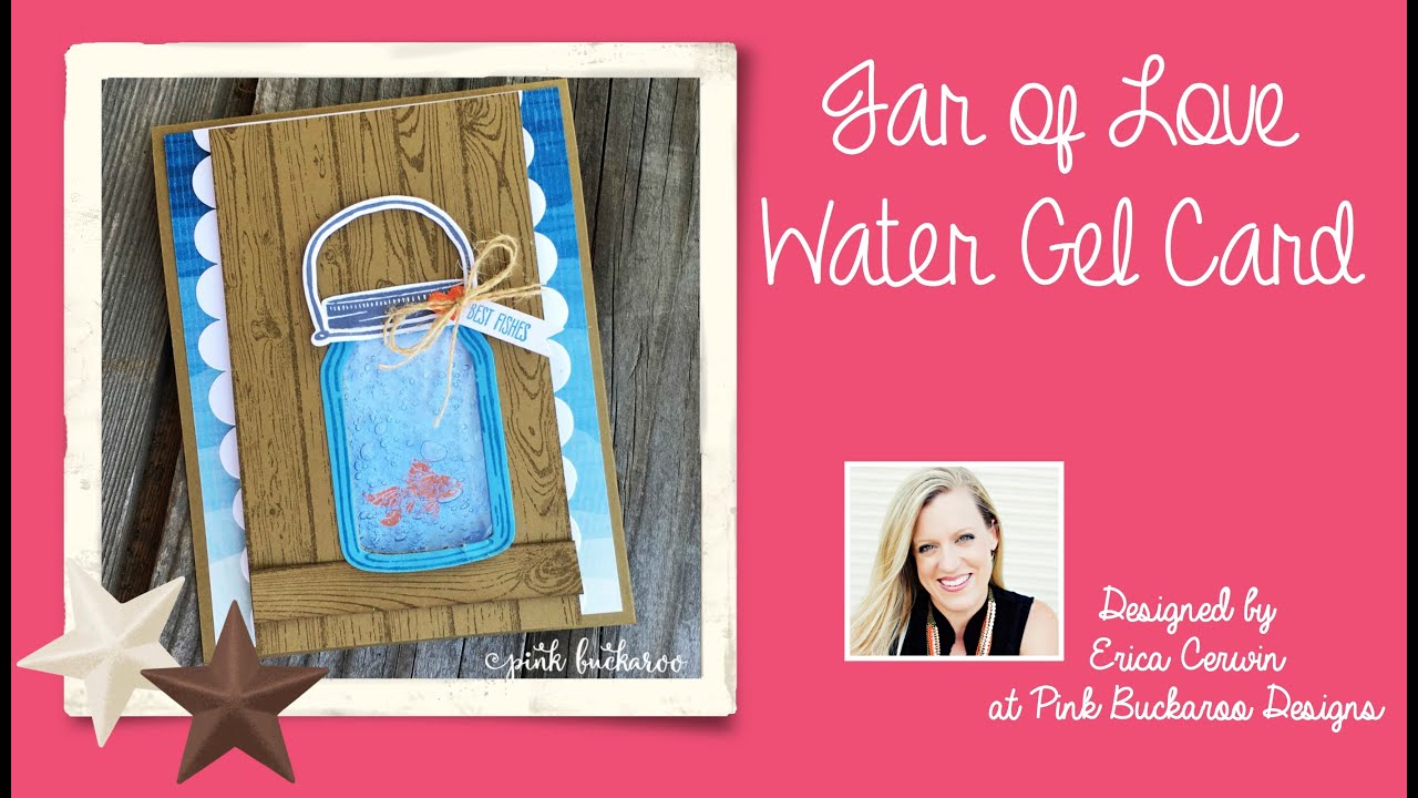 Jar of Love Gel Water Card
