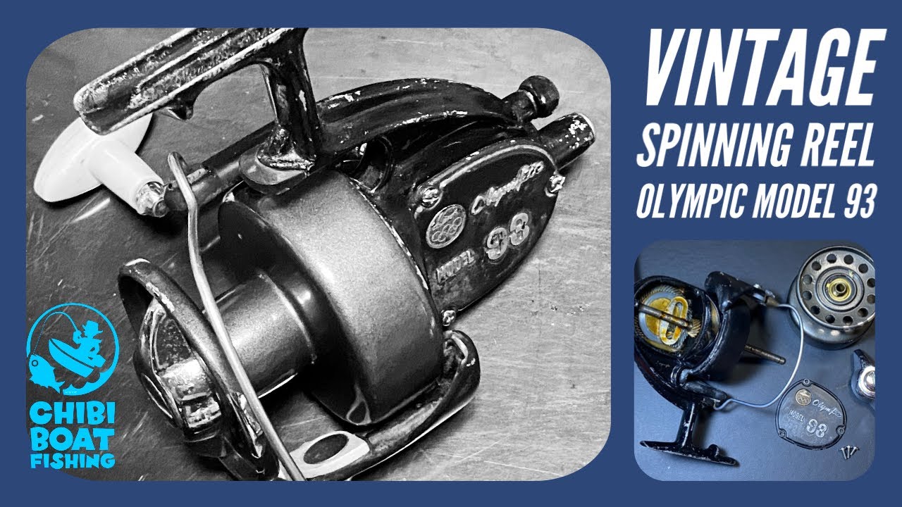 60年以上前のヴィンテージリール　Olympic model 93 の構造と動作￼ 
