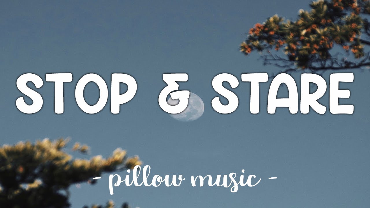 Stop & Stare - OneRepublic (Lyrics) 🎵