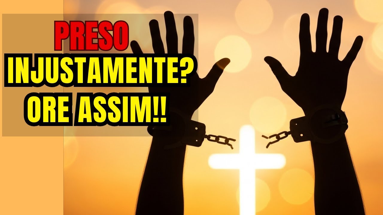 “Oração Forte para Quem Está Injustamente Preso 🙏 Justiça Divina e Libertação!”
