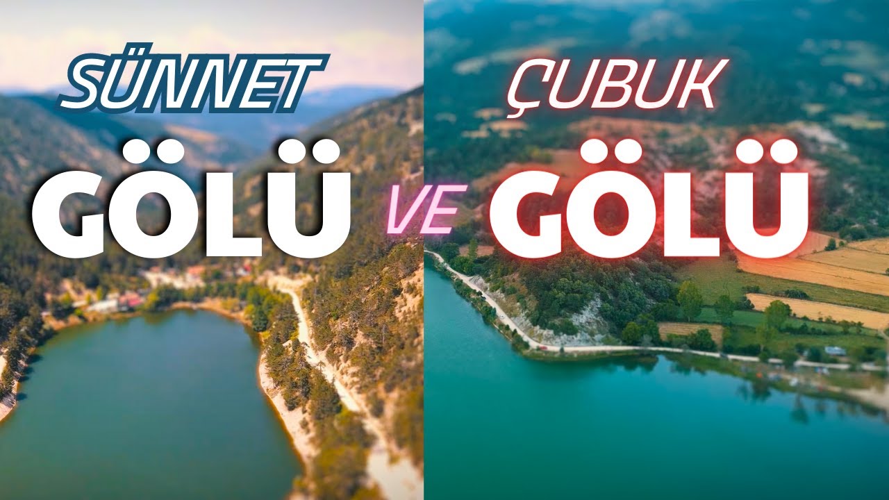 Sünnet Gölü ve Çubuk Gölü - GÖYNÜK / BOLU