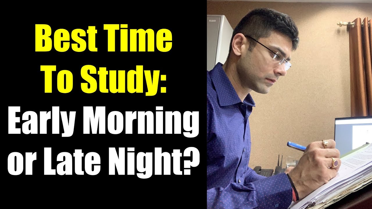 Best Time To Study  Early Morning or Late Night? || Smart Study Tips: Best Timetable For Study