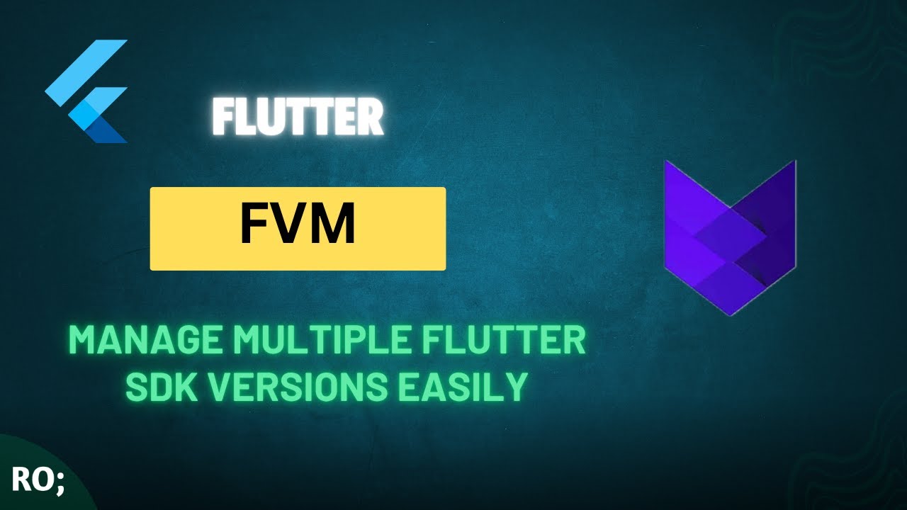 Master FVM in Flutter ⚡ | Manage Multiple Flutter SDK Versions Like a Pro (2025 Guide)