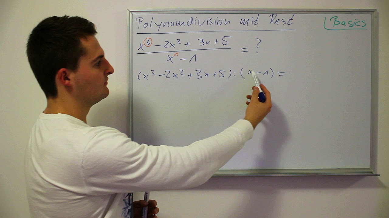 Polynomdivision mit Rest hurtig erklärt | Basics