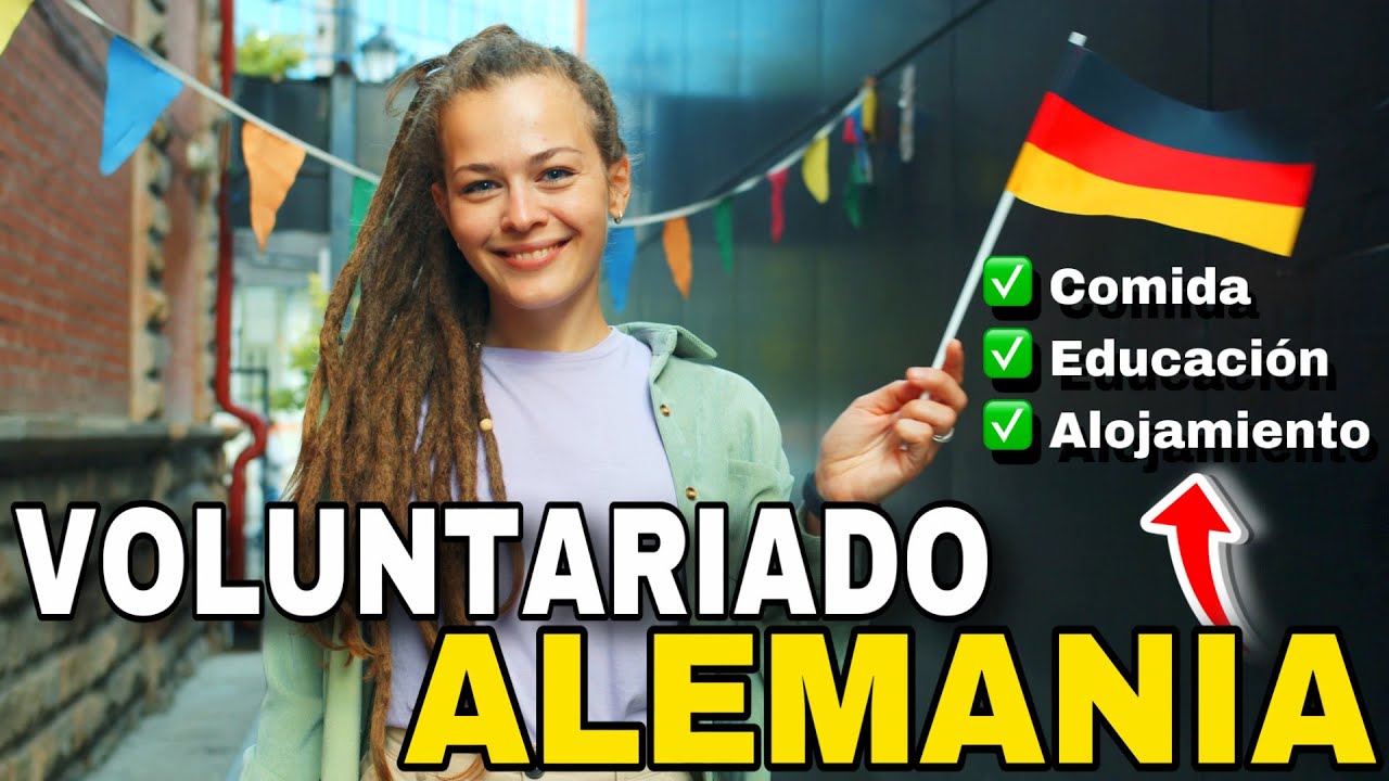 ✅ VOLUNTARIADO en Alemania 🇩🇪 TODO los que DEBEN Saber 2023