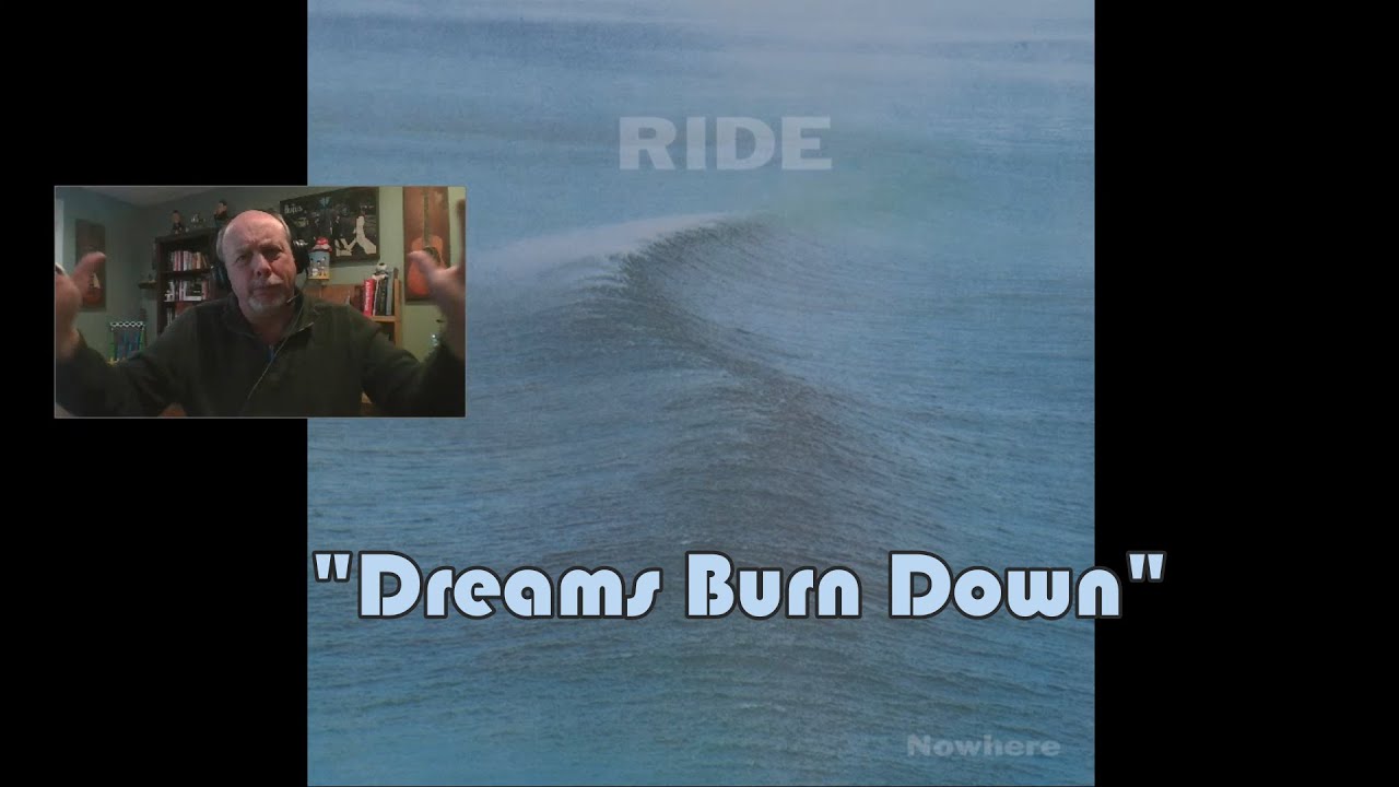 RIDE – Dreams Burn Down | INTO THE MUSIC REACTION