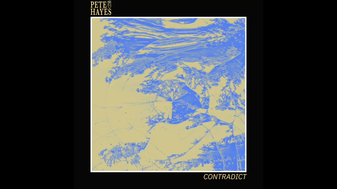 Pete Hayes - Contradict (Official Audio)