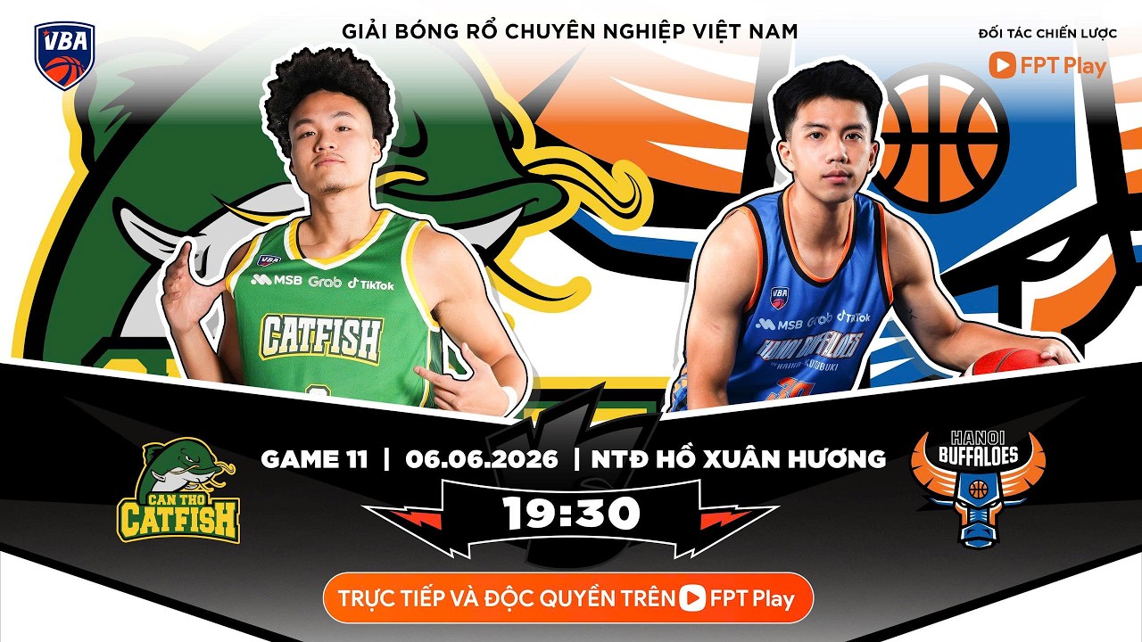 VBA 2026 - GAME 11: Cantho Catfish vs Hanoi Buffaloes l 06/06