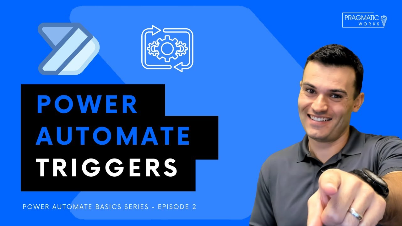 Power Automate Triggers [Power Automate Basics Series - Ep. 2]