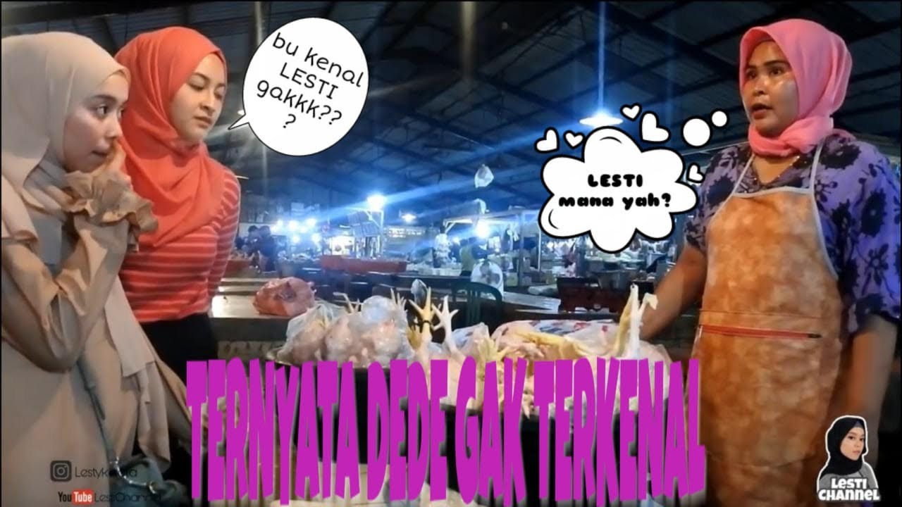 TERNYATA LESTI GAK DIKENAL