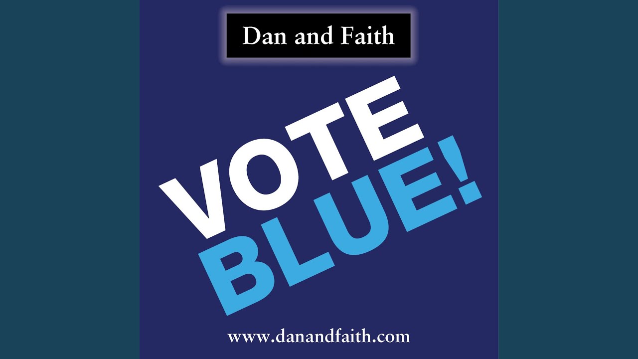 Vote Blue!